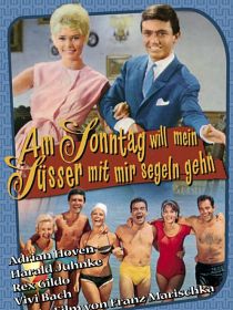 Am Sonntag will mein Suesser mit mir segeln gehn.jpg